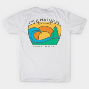 I'm a Natural Arkansas T-Shirt